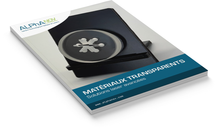 Usinage des matériaux transparents